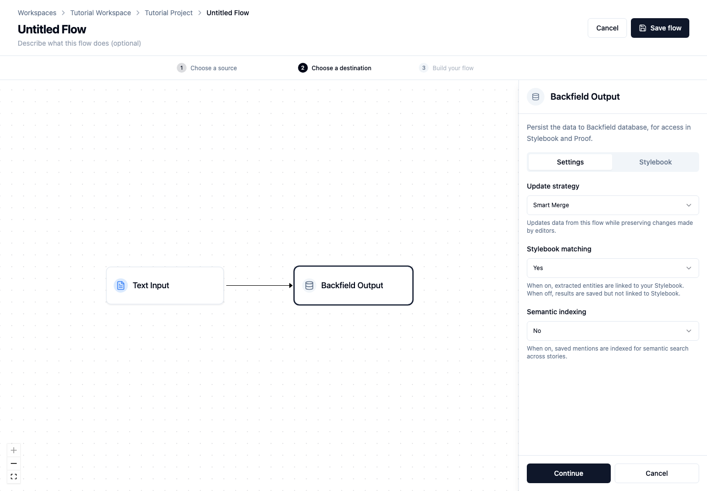 Backfield Output settings for the tutorial flow