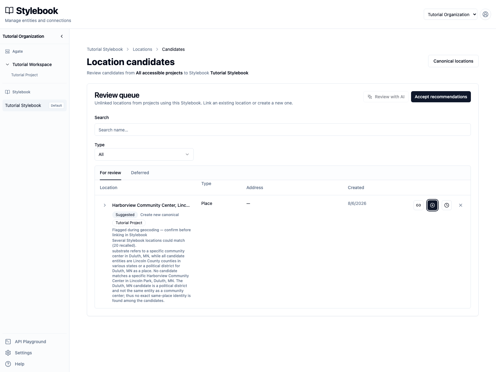 Harborview in the location review queue